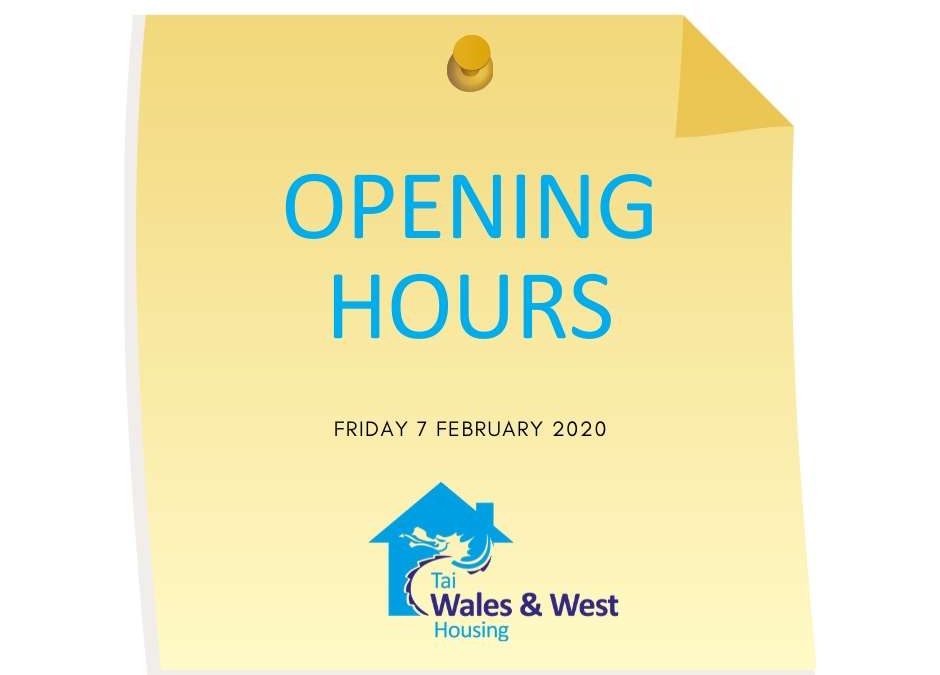 Opening Hours – Friday 7 February 2020