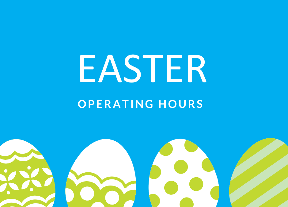 Easter operating hours 2021